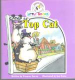 Top Cat : Cocky's Circle Little Books : Kid's Early Reader Book